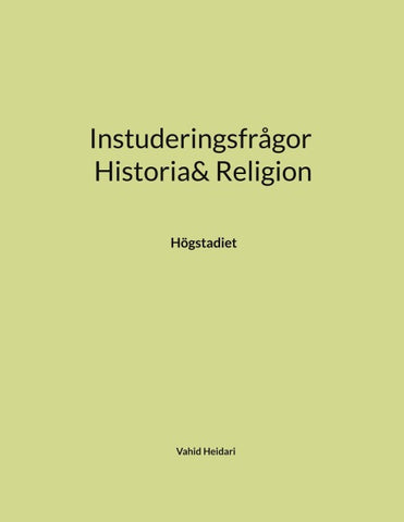 Instuderingsfrågor Historia& Religion