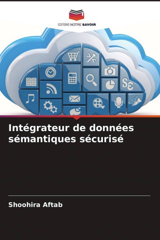 Intégrateur de données sémantiques sécurisé