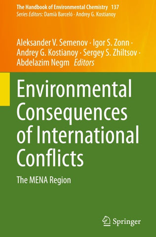 Environmental Consequences of International Conflicts