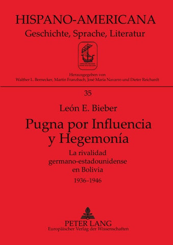 Pugna por Influencia y Hegemonía