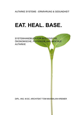 EAT. HEAL. BASE.