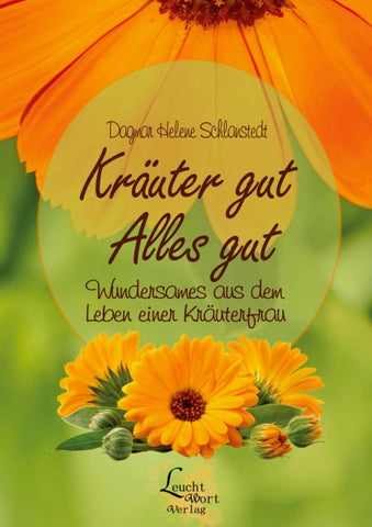 Kräuter gut - Alles gut