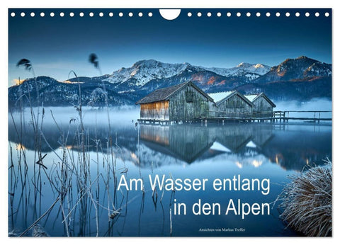 Am Wasser entlang in den Alpen (Wandkalender 2027 DIN A4 quer), CALVENDO Monatskalender