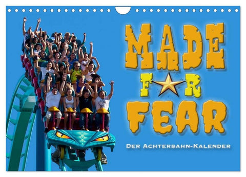 Made for Fear - Der Achterbahnkalender (Wandkalender 2027 DIN A4 quer), CALVENDO Monatskalender