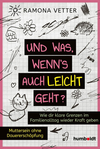 Und was, wenn’s auch leicht geht?