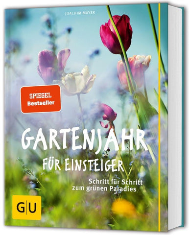 Gartenjahr für Einsteiger