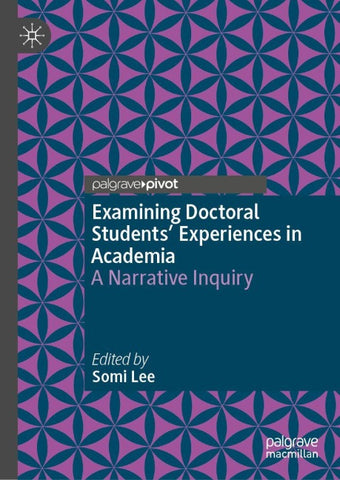 Examining Doctoral Students' Experiences in Academia