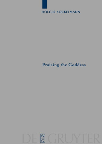 Praising the Goddess