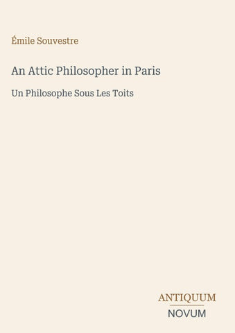 An Attic Philosopher in Paris