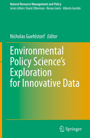 Environmental Policy Science’s Exploration for Innovative Data