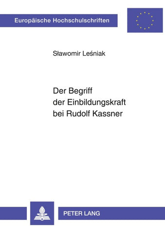 Der Begriff der Einbildungskraft bei Rudolf Kassner