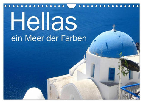 Hellas - ein Meer der Farben (Wandkalender 2026 DIN A4 quer), CALVENDO Monatskalender