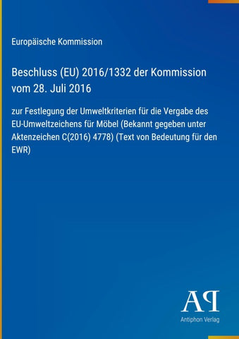 Beschluss (EU) 2016/1332 der Kommission vom 28. Juli 2016