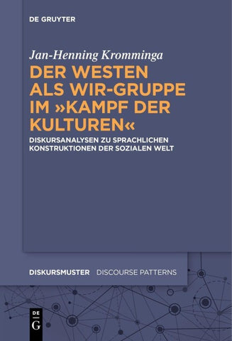 Der Westen als Wir-Gruppe im „Kampf der Kulturen“