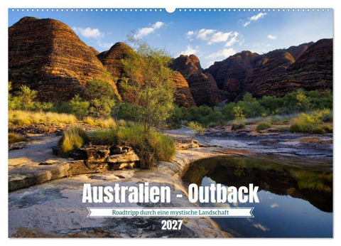 Roadtrip durchs Outback – Australiens wilde Seele (Wandkalender 2027 DIN A2 quer), CALVENDO Monatskalender