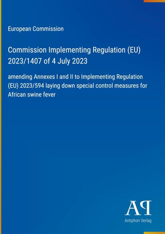 Commission Implementing Regulation (EU) 2023/1407 of 4 July 2023