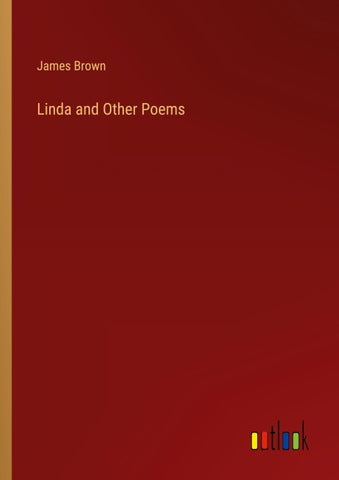 Linda and Other Poems