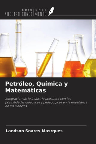 Petróleo, Química y Matemáticas