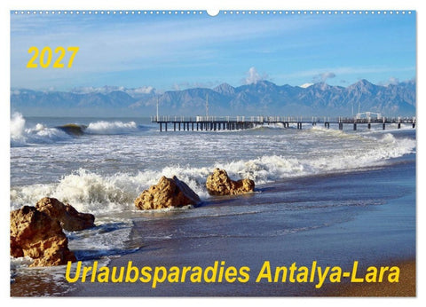 Urlaubsparadies Antalya-Lara (Wandkalender 2027 DIN A2 quer), CALVENDO Monatskalender