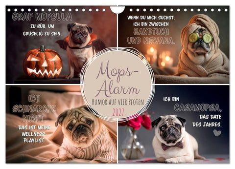 Mops-Alarm (Wandkalender 2027 DIN A4 quer), CALVENDO Monatskalender