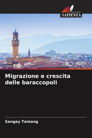 Migrazione e crescita delle baraccopoli