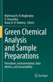 Green Chemical Analysis and Sample Preparations