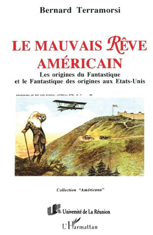 Le mauvais rêve américain