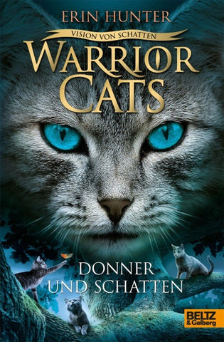Warrior Cats - Vision von Schatten. Donner und Schatten