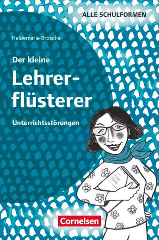 Der kleine Lehrerflüsterer