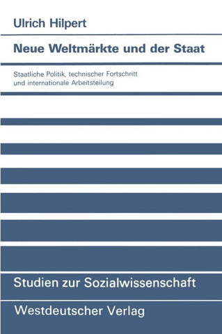 Neue Weltmärkte und der Staat