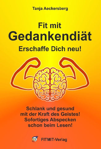 Fit mit Gedankendiät