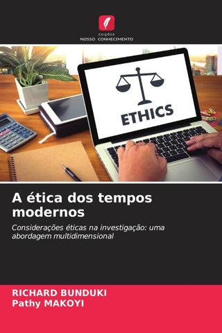 A ética dos tempos modernos