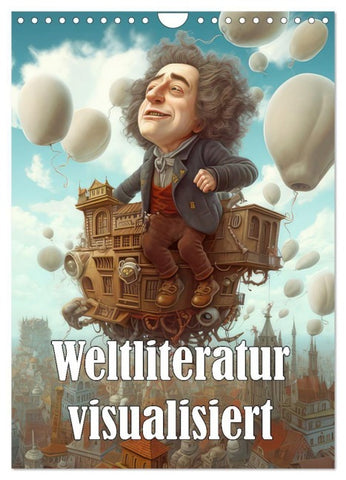 Weltliteratur visualisiert (Wandkalender 2027 DIN A4 hoch), CALVENDO Monatskalender
