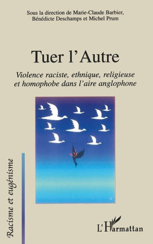 Tuer l'Autre