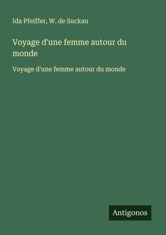Voyage d'une femme autour du monde