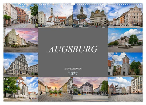 Augsburg Impressionen (Wandkalender 2027 DIN A2 quer), CALVENDO Monatskalender