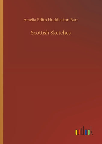 Scottish Sketches