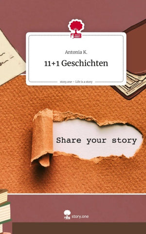 11+1 Geschichten. Life is a Story - story.one