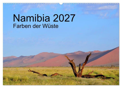 Namibia 2027 Farben der Wüste (Wandkalender 2027 DIN A2 quer), CALVENDO Monatskalender