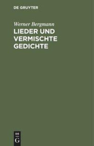 Lieder und vermischte Gedichte