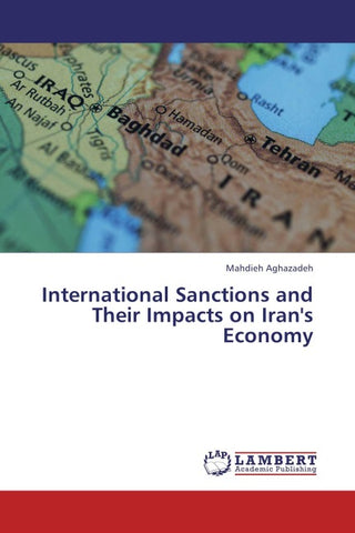 International Sanctions and Their Impacts on Iran's Economy