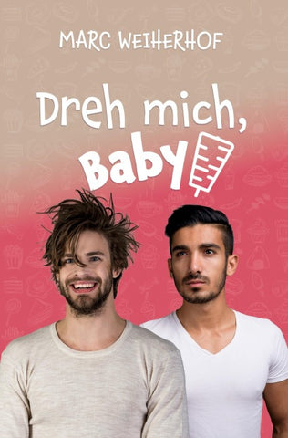 Dreh mich, Baby