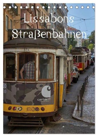 Lissabons Straßenbahnen (Tischkalender 2027 DIN A5 hoch), CALVENDO Monatskalender