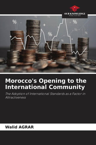 Morocco's Opening to the International Community