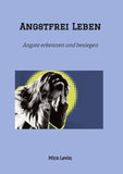 Angstfrei Leben