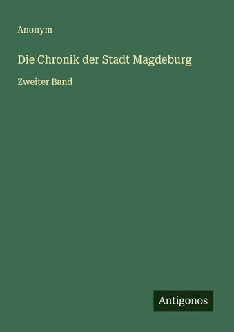 Die Chronik der Stadt Magdeburg
