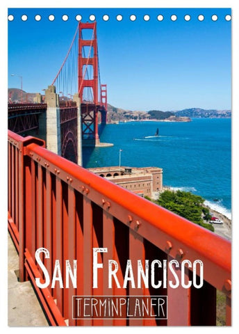 SAN FRANCISCO Terminplaner (Tischkalender 2026 DIN A5 hoch), CALVENDO Monatskalender