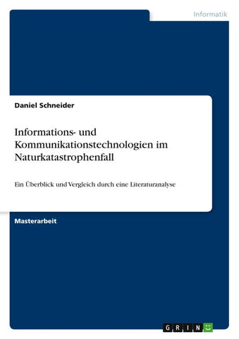 Informations- und Kommunikationstechnologien im Naturkatastrophenfall