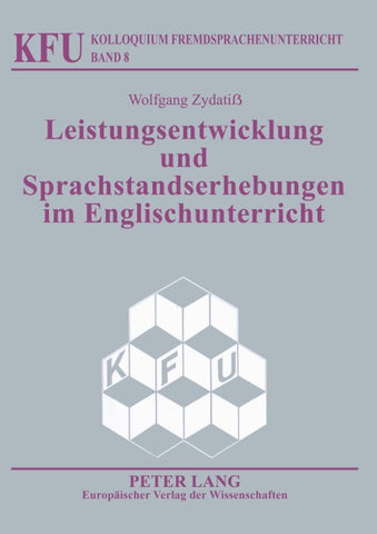 Leistungsentwicklung und Sprachstandserhebungen im Englischunterricht