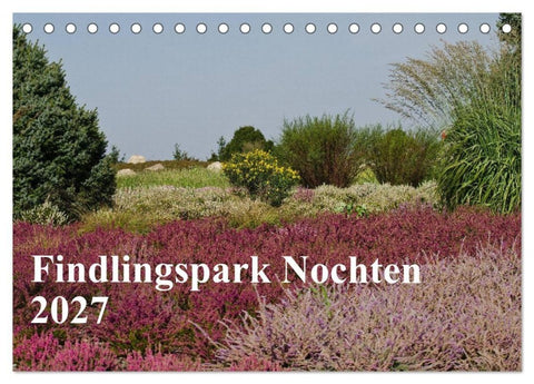 Findlingspark Nochten 2027 (Tischkalender 2027 DIN A5 quer), CALVENDO Monatskalender